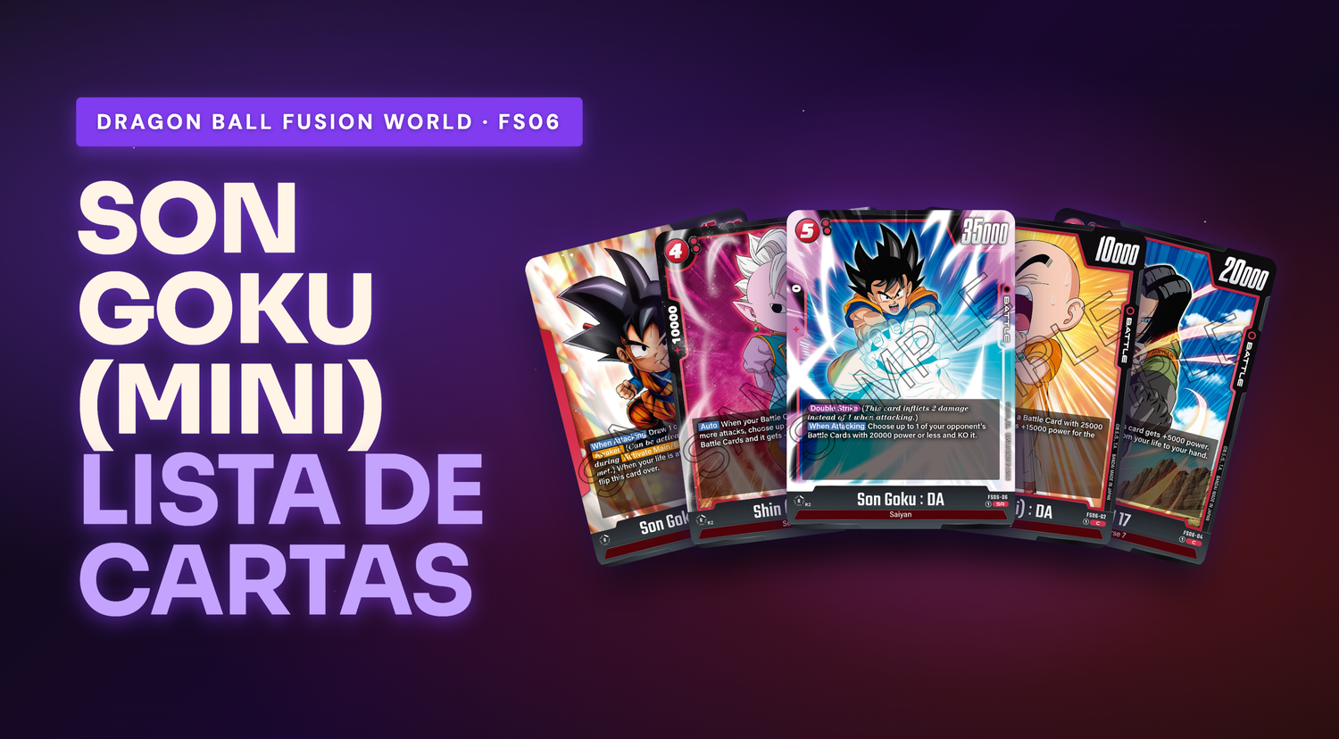 FS06 - FS06 Son Goku (Mini): Lista Completa de Cartas (12)