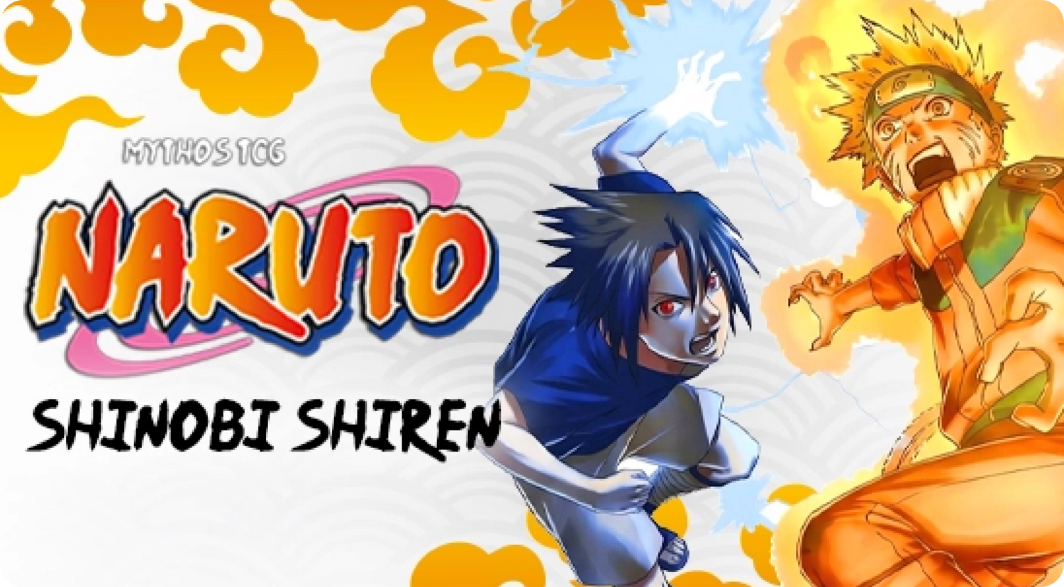 Shinobi Shiren, el Set 2 del Naruto Mythos TCG, con Naruto y Sasuke