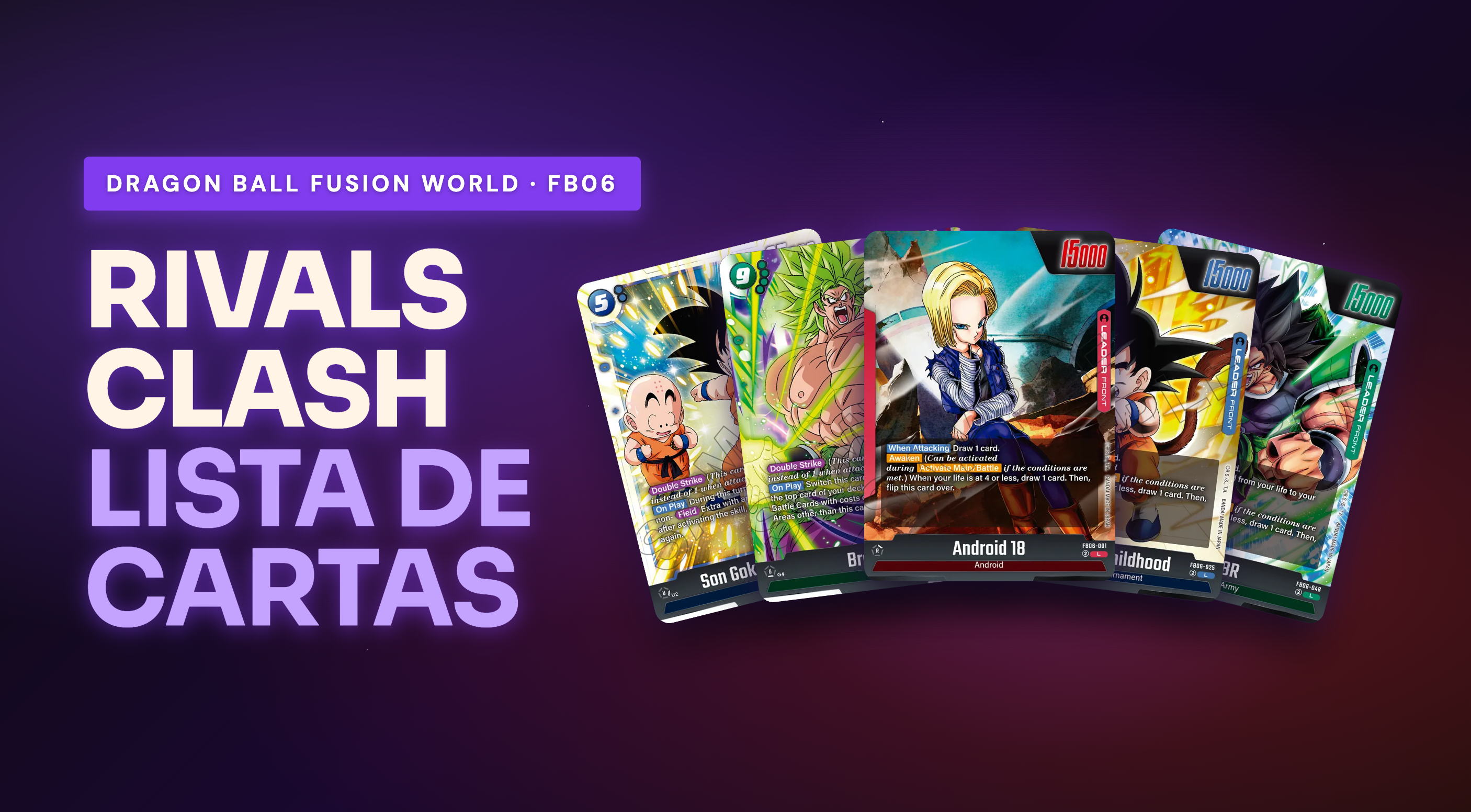 FB06 - FB06 Rivals Clash: Lista Completa de Cartas (120)