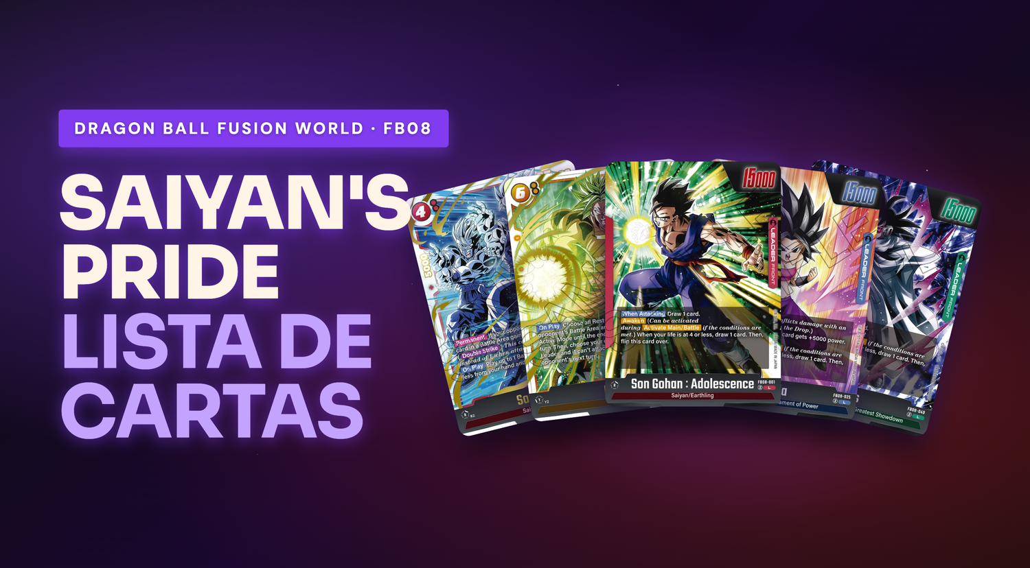 FB08 - FB08 Saiyan's Pride: Lista Completa de Cartas (122)