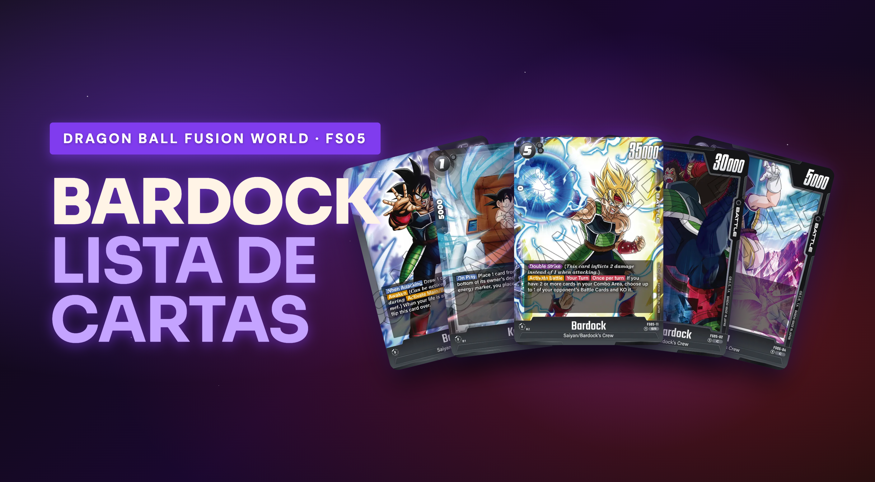 FS05 - FS05 Bardock: Lista Completa de Cartas (16)
