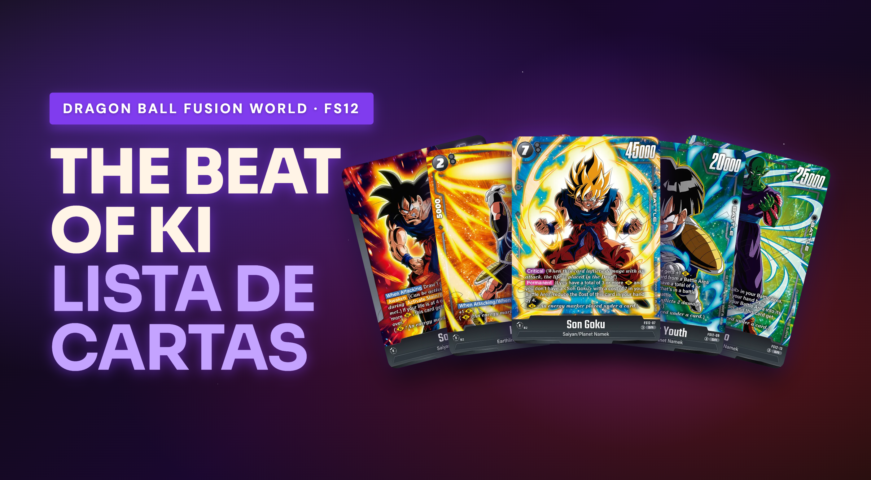 FS12 - FS12 The Beat of Ki: Lista Completa de Cartas (18)