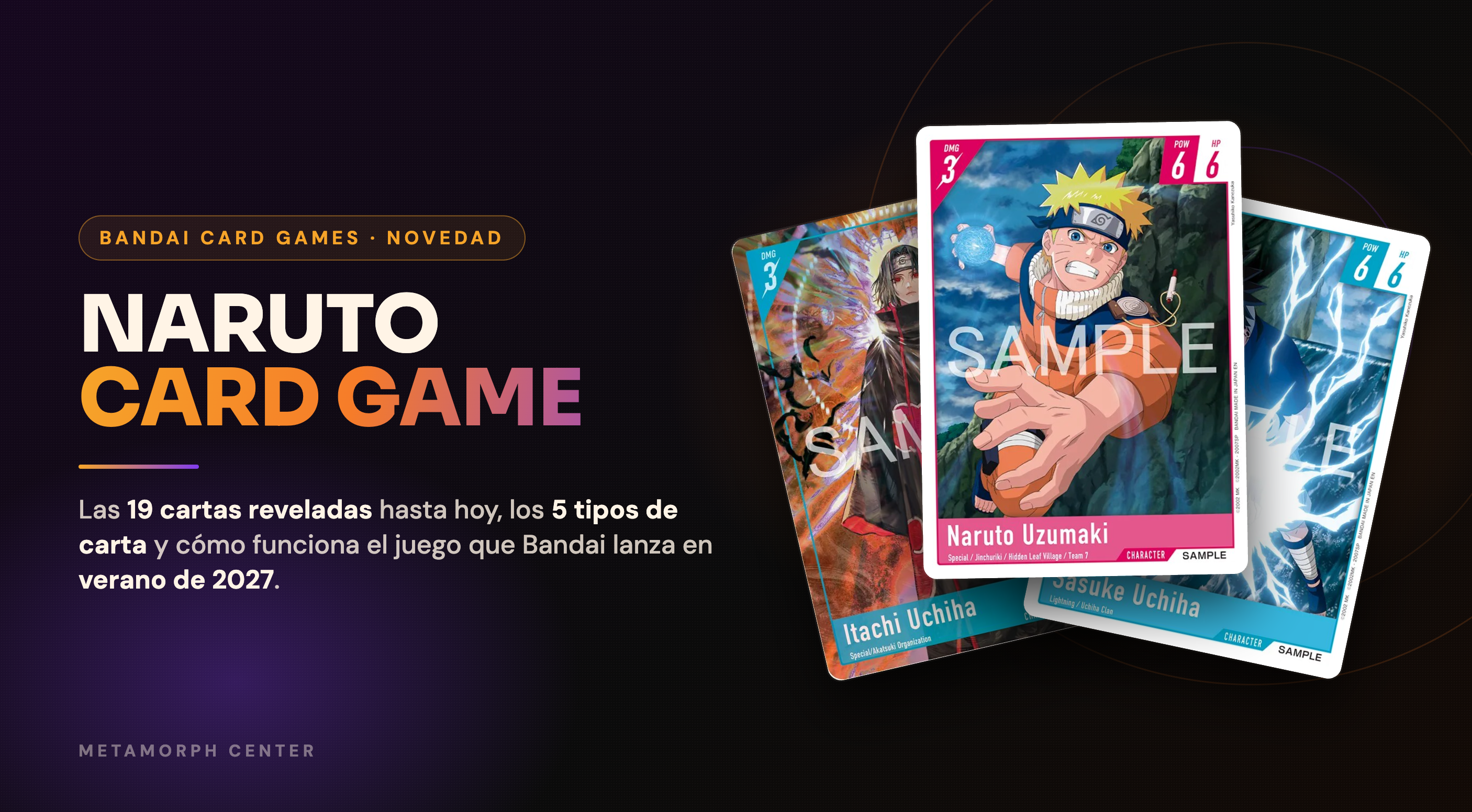 NARUTO CARD GAME de Bandai, las cartas reveladas y cómo se juega